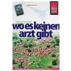 Handbuch Wo Es Keinen Arzt Gibt