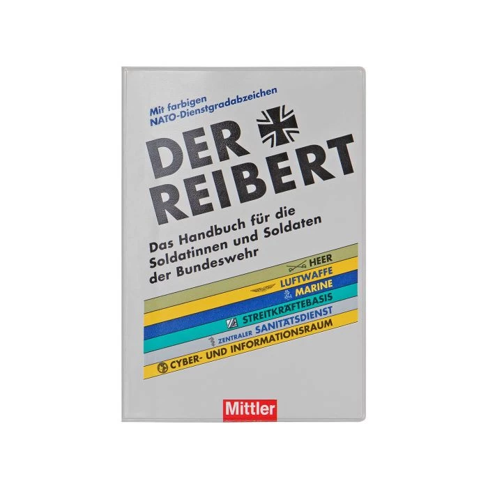 Handbuch Für Den Soldaten - Der Reibert 3 Handbuch Für Den Soldaten - Der Reibert