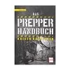Das Prepper Handbuch - Krisen überleben -Outdoor Campingausrüstung Geschäft pp508 224neu